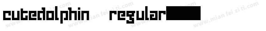 cutedolphin regular字体转换